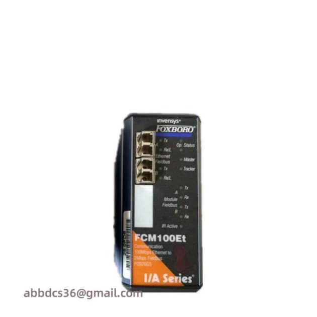 FOXBORO FCM100ET P0926GS Communication Module - Advanced Industrial Control Solution